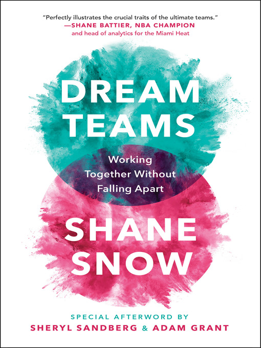 Title details for Dream Teams by Shane Snow - Available